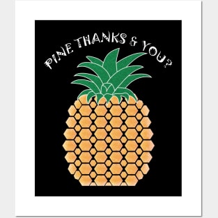 Pine Thanks & You Posters and Art